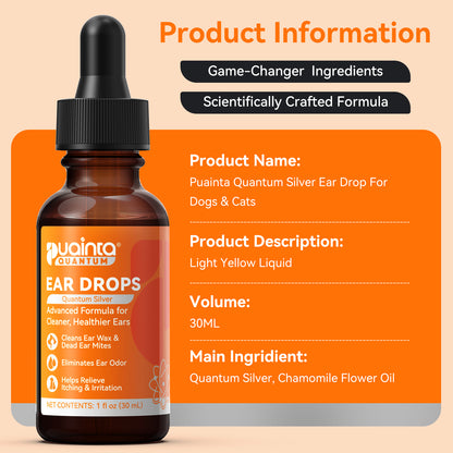 Puainta® Quantum Silver Ear Drops - Soothes itching, Cleans Earwax